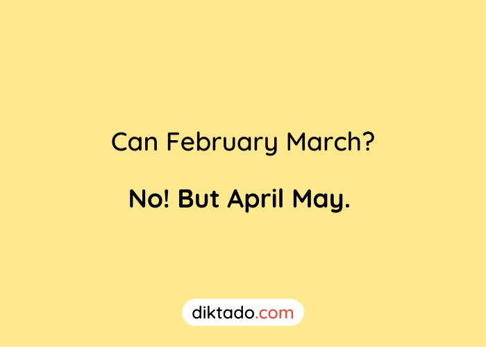 February cannot!