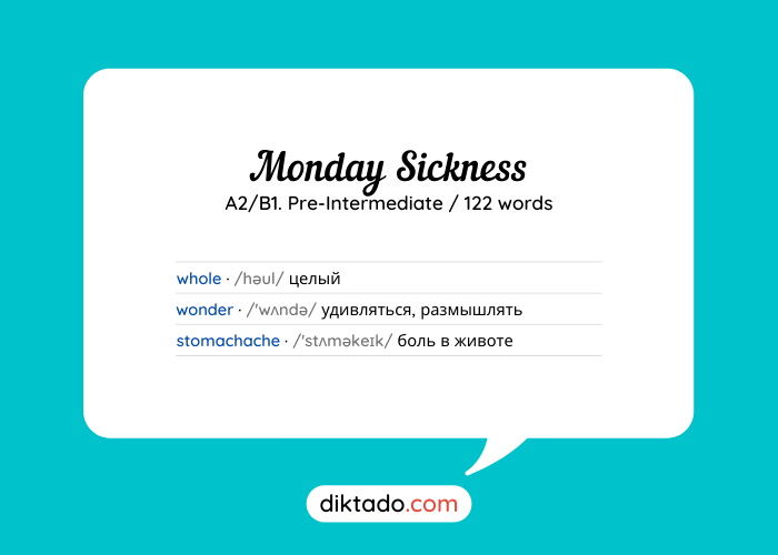 Monday Sickness