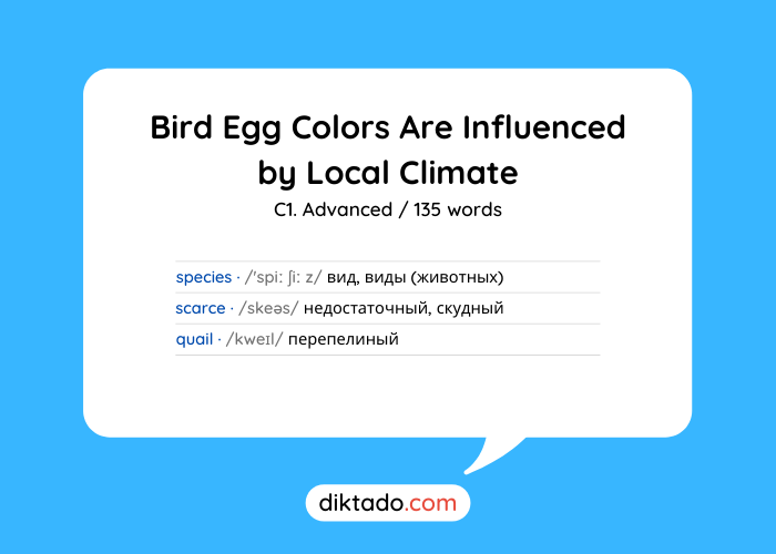Bird Egg Colors Are Influenced by Local Climate