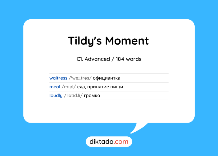 Tildy's Moment